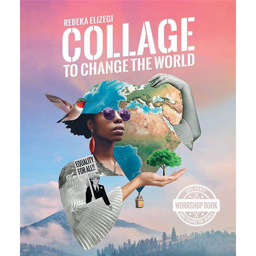 Collage to change the world - Boek